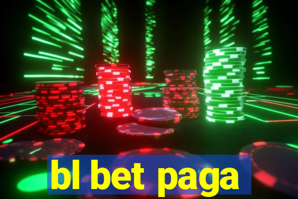 bl bet paga
